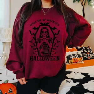 Wake Me When It&#39;s Halloween Sweatshirt, Spooky sweatshirt, spooky Shirt, Halloween sweatshirt, halloween shirt, snarky shirt