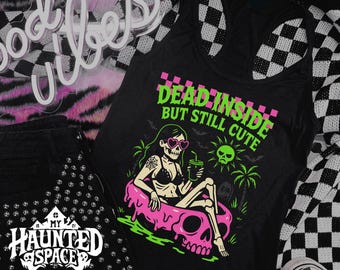 Dead Inside but still cute tank top spooky goth girl in floaty halloween in july creepy cute summer goth graphic T shirt spooky summer shirt