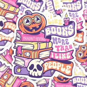 Books more than people sticker, Bookish sticker, halloween book sticker, Waterproof spooky sticker, Book Lover, book lover gift