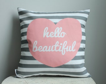 Pillow cover hello beautiful 18 inch 18x18 modern hipster accessory home decor nursery baby gift present zipper closure canvas ready to ship