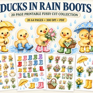 May include: A digital collection titled DUCKS IN RAIN BOOTS featuring 20 A4 pages of printable fussy cut illustrations. The graphics include yellow ducklings wearing colorful rain boots, holding umbrellas, and carrying flower bouquets and baskets.