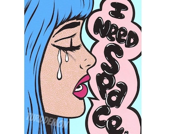 I Need Space. Crying Comic Girl Original Painting