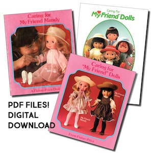 May include: Three pink and white book covers with illustrations of dolls and the text "Caring for My Friend Dolls" and "Caring for "My Friend" Dolls".