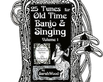 Digital Download (Book Only) - 25 Tunes for Old Time Banjo & Singing Volume 1