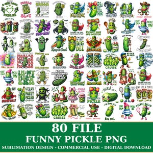 Funny Pickle Cliparts, Pickle Graphics, Pickle Vectors, Funny Png, Sarcastic File, Shirt File, Pickle Sublimation, Commercial use, Digital