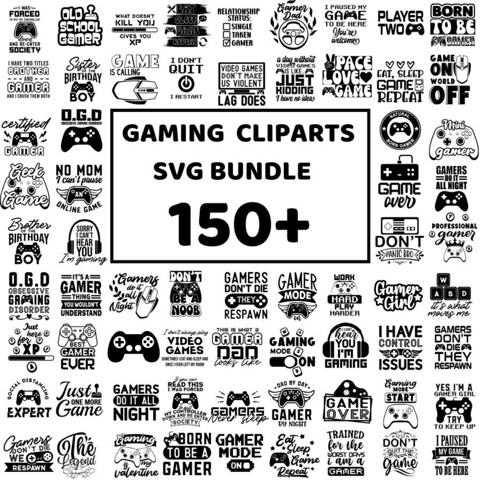 Gaming Svg Bundle, Video Games Svg, Funny Gamer, Gamer Sayings, Gamer ...