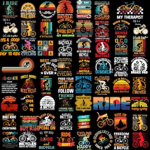 May include: A black background with colorful illustrations of bicycles and cycling-related quotes. The illustrations are in a retro style with bold colors and fonts. Some of the quotes include "I Ride", "Best Cycling Dad Ever", "Life is Better on a Bicycle", and "Freedom is Riding a Bicycle".