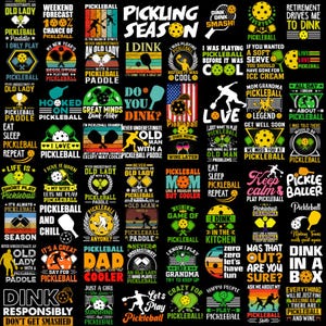 May include: A black and white graphic design featuring a variety of pickleball-themed designs. The designs include text such as "Pickleball Season", "I Dink", "Never Underestimate an Old Lady with a Pickleball Paddle", and "Pickleball Mom".