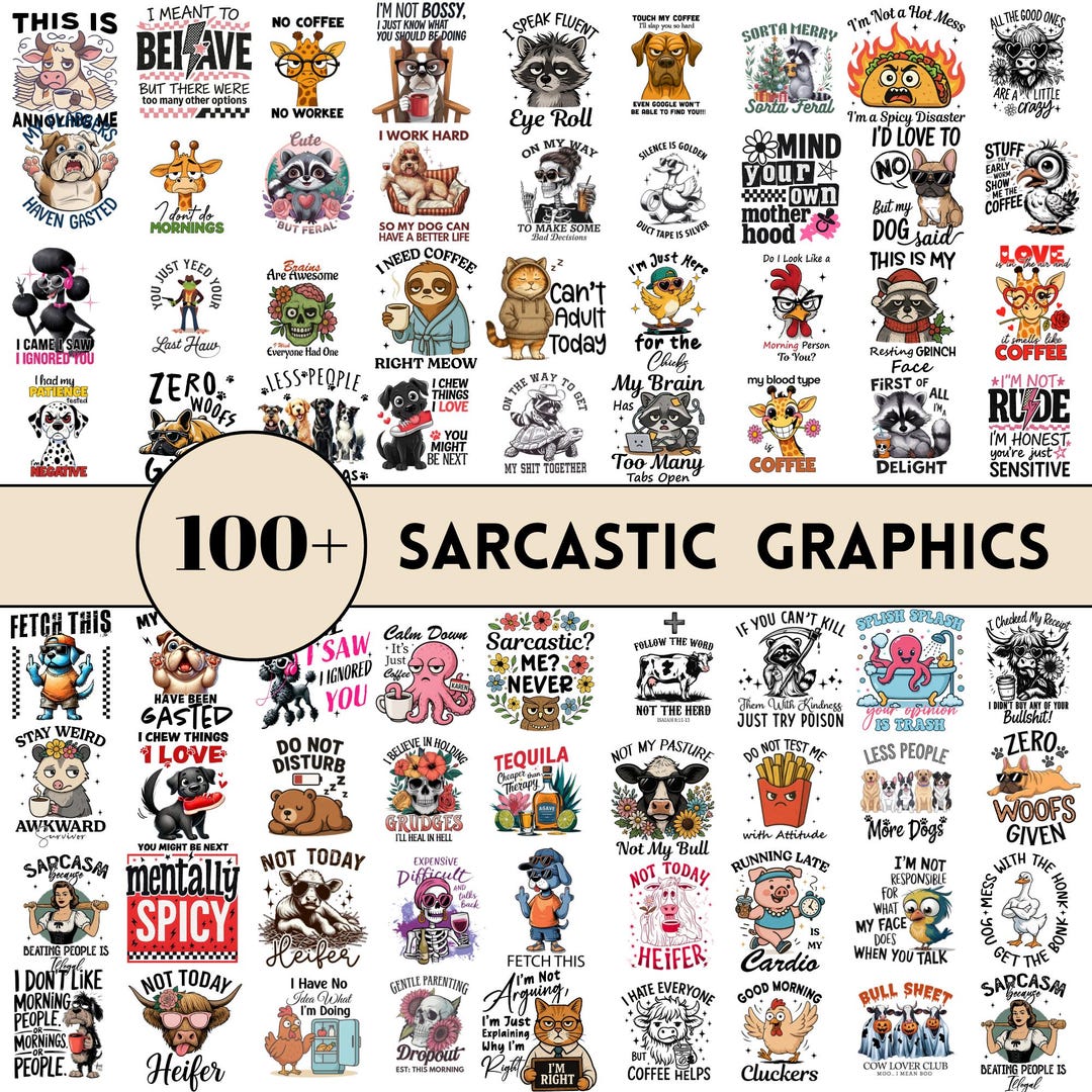 Fun Raphics 100+ Funny Sarcastic Png Bundle, Funny Quotes, Sarcasm Png, Adult ...