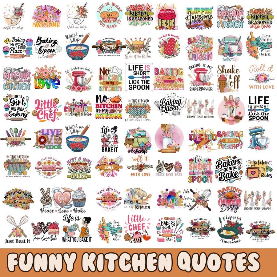 Funny Kitchen Quote Png Bundle, Baking Queen Graphics, Culinary ...