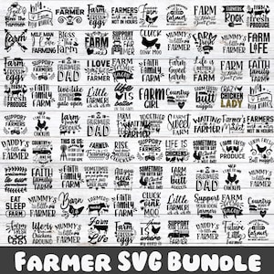 May include: A collection of 48 black and white SVG designs featuring farm-themed quotes and illustrations. The designs include phrases like "Farm Fresh Eggs", "Life is Better on the Farm", "Support Local Farmers", and "Daddy's Little Farmer".