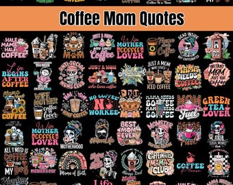 Coffee Mom Quotes png-bundel, bloemensublimatie (digitale download)