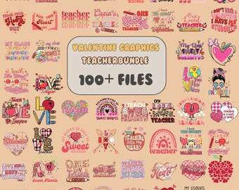 May include: A collection of Valentine's Day-themed graphics, including hearts, rainbows, and apples, with text such as "Teacher," "Love," and "Sweet Hearts." The bundle contains over 100 files, perfect for teachers.