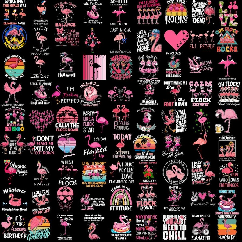 May include: A collection of 36 colorful digital designs featuring pink flamingos with various sayings and phrases. The designs are perfect for creating t-shirts, mugs, tote bags, and other merchandise.