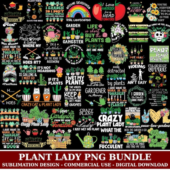 Crazy plant Lady Bundle, Potted Plants Png, Gardening Shirt, Plant Quote, Funny Cliparts, Garden Graphics, Plant Lover, Instant Download