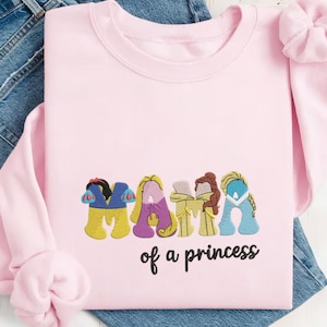 Mama Princess Cartoon Embroidered Sweatshirt, Mother Day Embroidery, Mama Of A Princess Embroidery, Mother Day, Gift for Mom