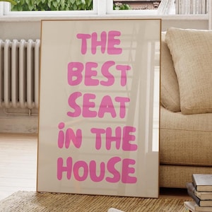 The Best Seat In The House Pink Print, Funny Bathroom Wall Art Poster, Retro Print, Aesthetic Poster, Trendy Cute Home Decor, Digital Print