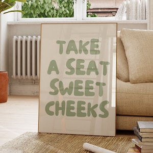 Funny Bathroom Wall Art Take A Seat Sweet Cheeks, Sage Green Retro Print (Digital Download)