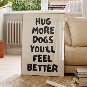 Trendy Dog Wall Art, Cute Dogs Print, Gift For Dog Mom, Trendy Dog Poster, I Love Dogs Print, Dog Lover Gift, Funny Dog Print, Digital Print