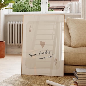 Stampa artistica da parete alla moda Asso di cuori, poster Quanto siamo fortunati, stampa estetica retrò alla moda, poster di carte da gioco beige, stampa digitale