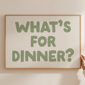 「What's For Dinner」ウォールアートプリント、トレンディなレトロ美的ポスター、セージグリーンのキッチンウォールアート、タイポグラフィポスター、横長、デジタルプリント