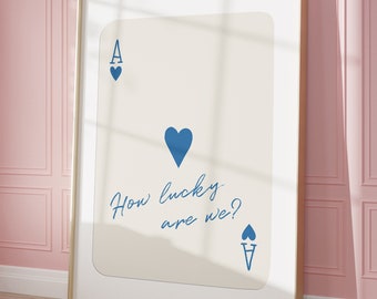 Ace of Hearts Print: Retro Preppy Wall Art, How Lucky Are We (Digital Print)