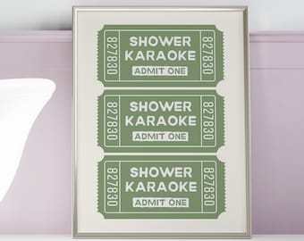 Shower Karaoke Ticket Sage Green Print, Bathroom Aesthetic Poster, Retro Print, Funny Wall Art Poster, Trendy Cute Decor, Digital Download