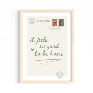 It Feels So Good To Be Home, Vintage Postcard Wall Art, Trendy Sage Green Print, Retro Aesthetic Poster, Cute Girly Wall Art, Digital Print