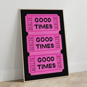 Trendy Wall Art Prints Retro Good Times Ticket Print Black Pink Wall Art Trendy Printable Art Digital Prints Retro Bar Cart Decor Preppy