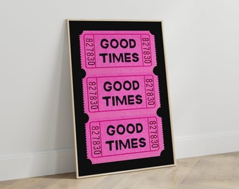 Trendy Wall Art Prints Retro Good Times Ticket Print Black Pink Wall Art Trendy Printable Art Digital Prints Retro Bar Cart Decor Preppy