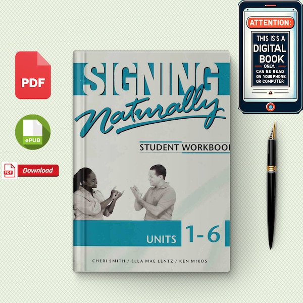 Signer naturellement : cahier d'exercices de l'élève, unités 1 à 6, édition cahier d'exercices