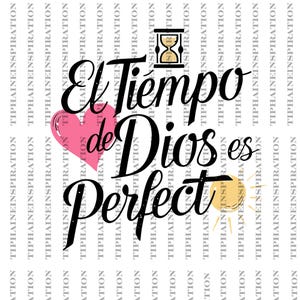 El Tiempo de Dios Png, Frases Cristiana Png file, Frases Religiosas Digital file, Spanish Png file, Christian Digital file, Disenos