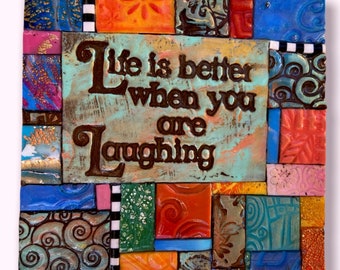 Life is Better When You're Laughing - Polymer Clay Mini Mosaic MM2205