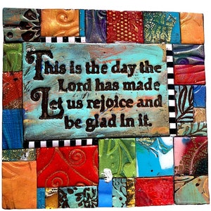 This is the day that the Lord has made Polymer Clay Mini Mosaic MM2206 image 1
