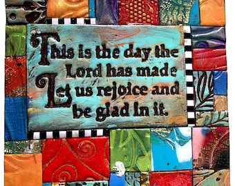 This is the day that the Lord has made - Polymer Clay Mini Mosaic MM2206