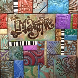 Mosaic Gift Birthday Gift Inspirational Gift Imagine Polymer Clay Tile Mosiac MM40024-15 image 1