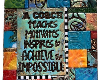 Coach Inspirational - Polymer Clay Mini Mosaic MM2202