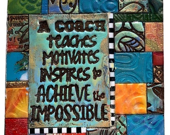 Coach Inspirational - Polymer Clay Mini Mosaic MM2202