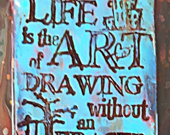 Life is the Art 5PA8045