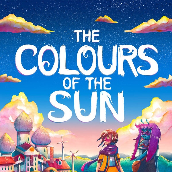 The Colours of the Sun: An Illustrated Fantasy Novel