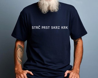 Strč Prst Skrz Krk - Jazykolam Unisex Triko s českým nápisem