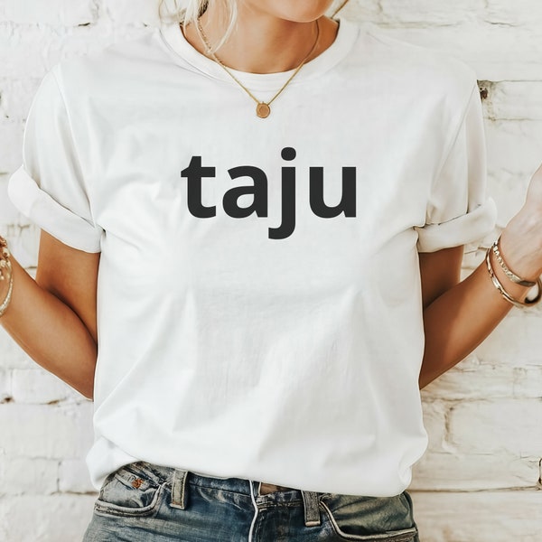 Taju - Unisex-T-Shirt aus Baumwolle - České trièko s nápisem
