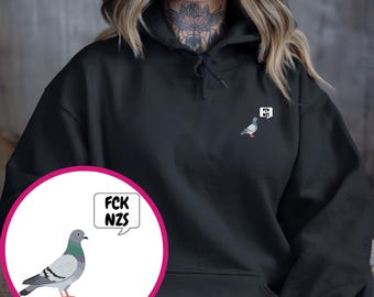 Hoodie Unisex "FCK NZS" mit kleiner Taube* Kapuzenpullover* gegen rechts* Antifa* Statement* Pigeon