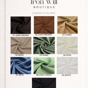 May include: Fabric color swatches in dark brown, light brown, camel, beige, khaki, ecru, blue, light green, white, and black. The fabric is 100% cotton double layer muslin.