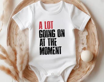 Valentines Gift for Kids,  A Lot Going On At The Moment New Eras Infant One-Piece Onesie, Pop Culture Baby Bodysuit, Baby Clothing T216QPNN