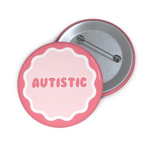 ASD Autism Spectrum Awareness- Button Pin Mental Health - Invisible Disability Hidden Disability