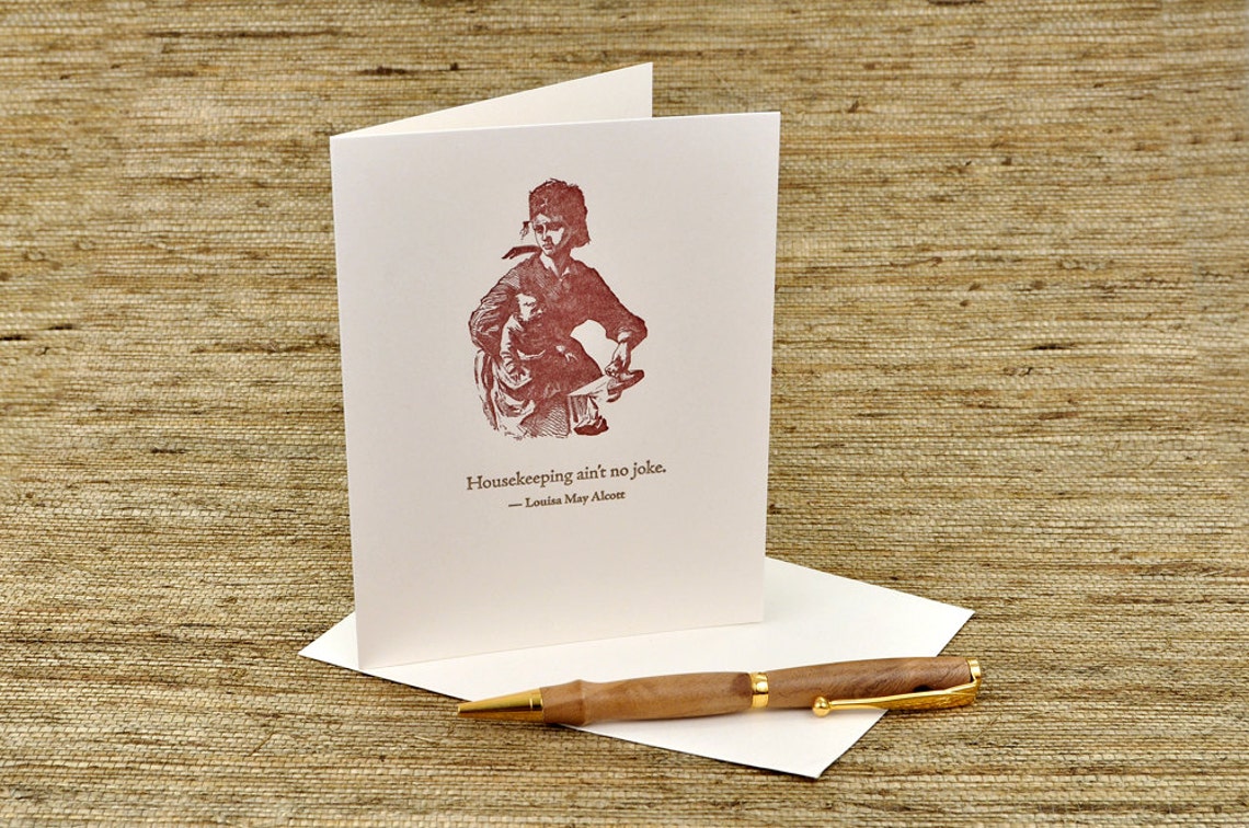 Housekeeping Ain,t No Joke Louisa May Alcott Quote Letterpress Card Etsy