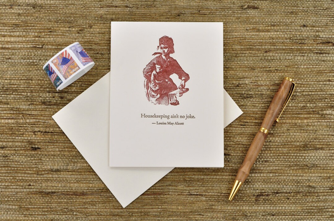 Housekeeping Ain,t No Joke Louisa May Alcott Quote Letterpress Card Etsy