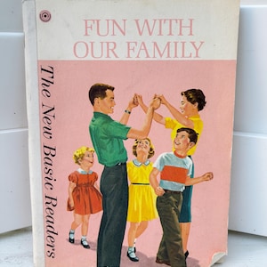 Serie Dick y Jane: Diversión en familia (1962) - Nuevos libros básicos de lectura
