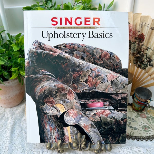 Singer Upholstery How To sewing Book Basic Instructions How To